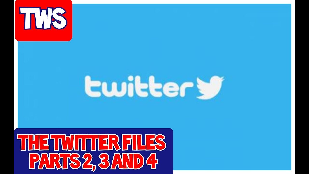 The Twitter Files Continued - TWS 124