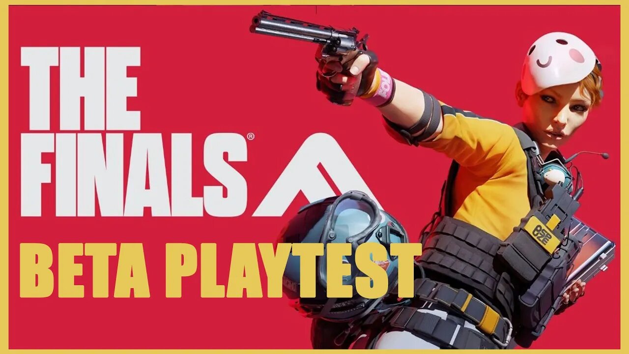 The Finals Beta Playtest - It's here!