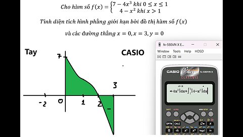 Toán 12: CASIO và Tay: Cho hàm số f(x)={ 7-4x^3 khi 0≤x≤1 4-x^2 khi x>1) Tính diện tích