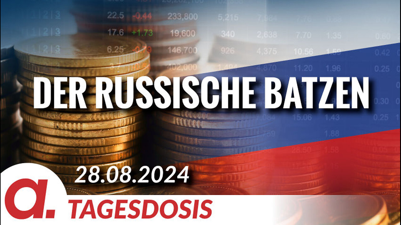 Der russische Batzen | Von Rüdiger Rauls