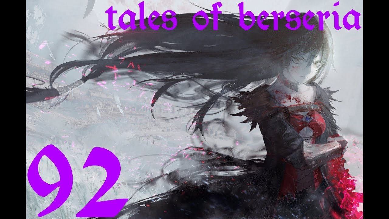 Tales of Berseria |92| J'ai un hoverboard !