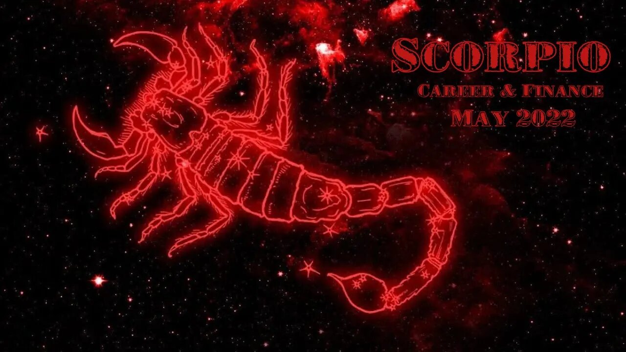 #Scorpio!♏ (Career & Finance) May 2022