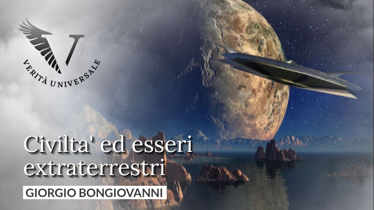 Civiltà ed esseri Extraterrestri - Giorgio Bongiovanni