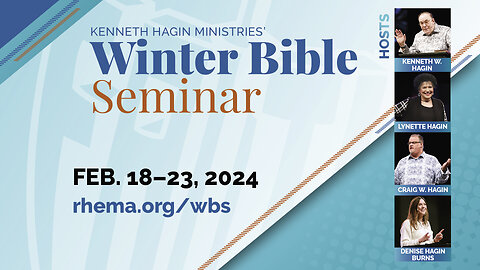 24.02.23 | Fri. 7pm | Rev. Kenneth W. Hagin | Winter Bible Seminar & Homecoming