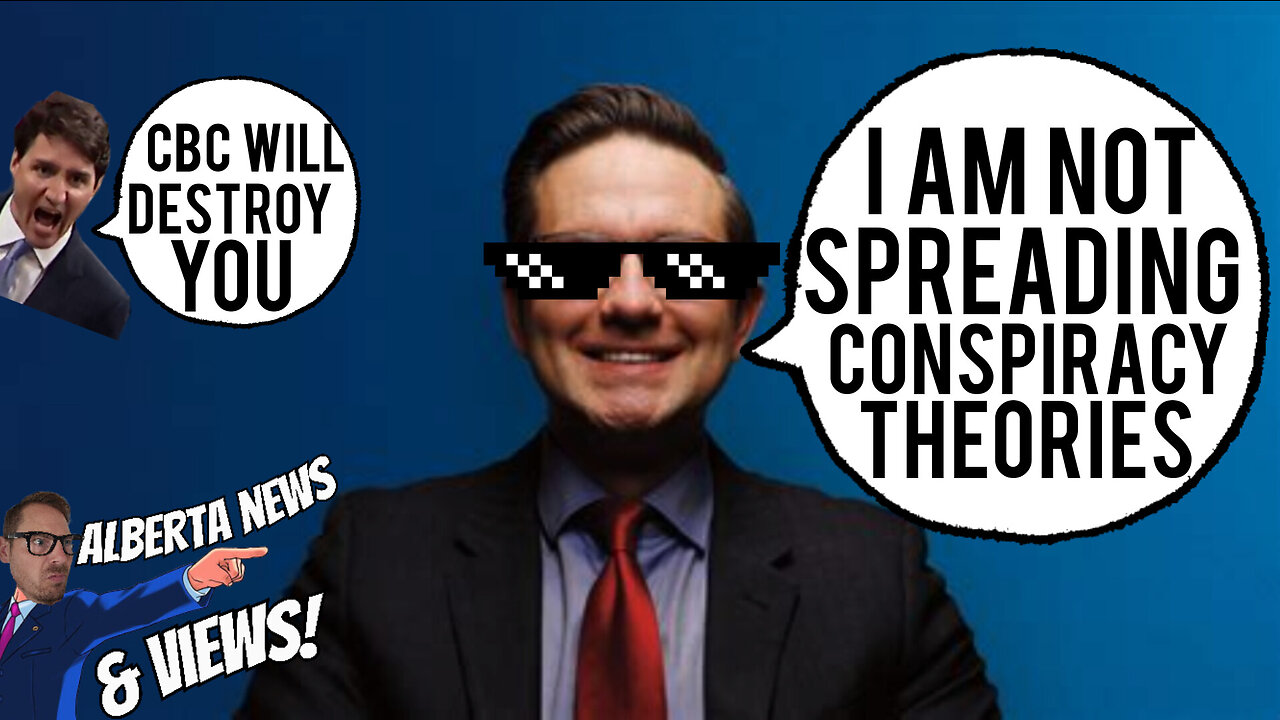 Pierre Poilievre drops some serious TRUTH BOMBS and the media blasts him for spreading conspiracy's.