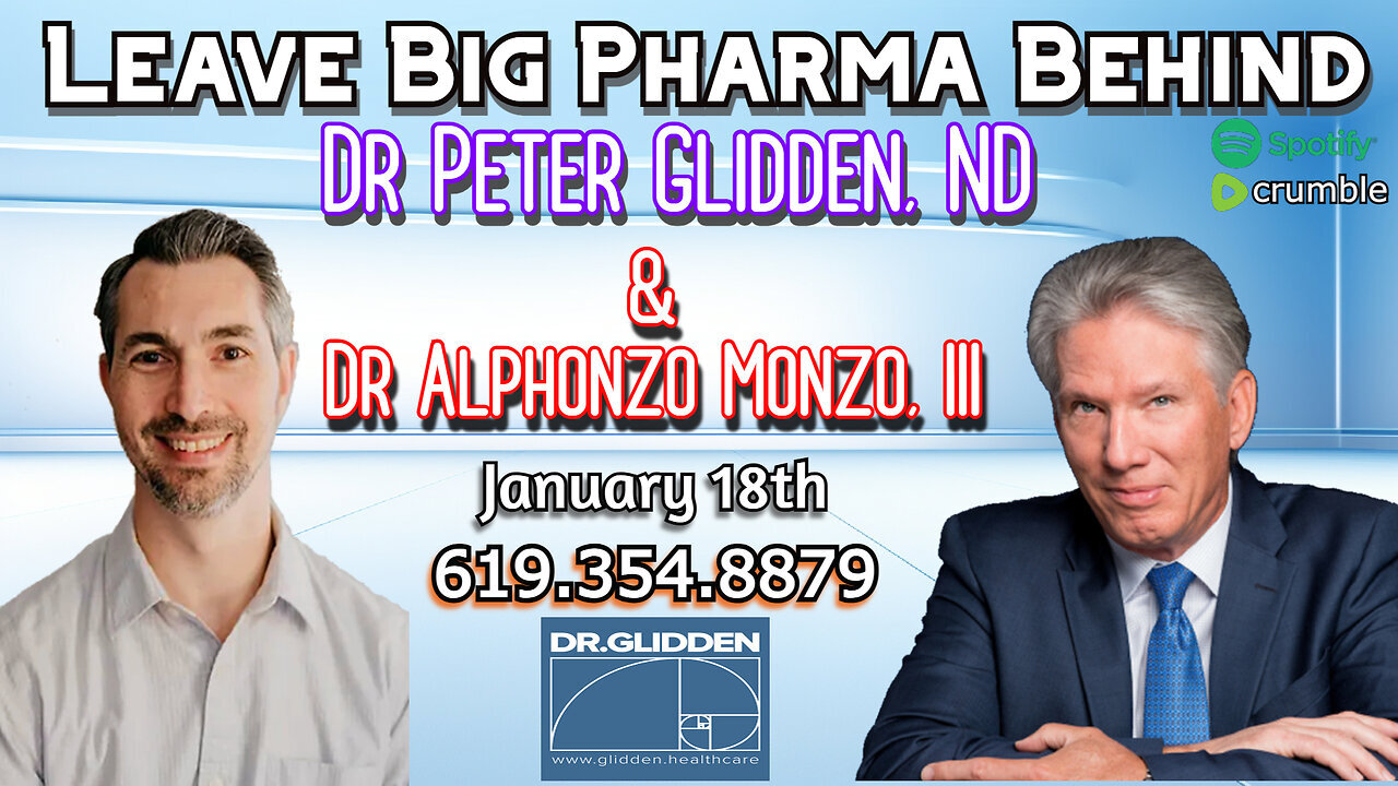 Dr. Peter Glidden & Dr. Alphonzo Monzo, III - January 18, 2024