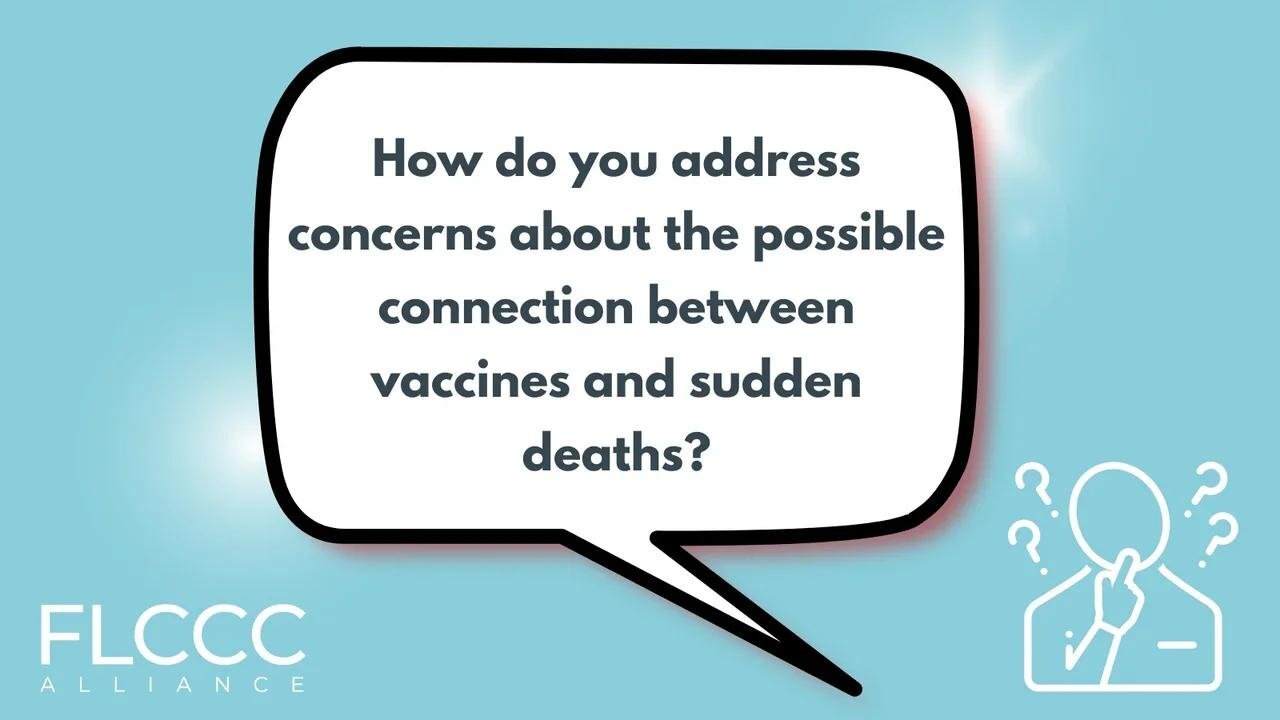 How do you address concerns about the possible connection between vaccines and sudden deaths?