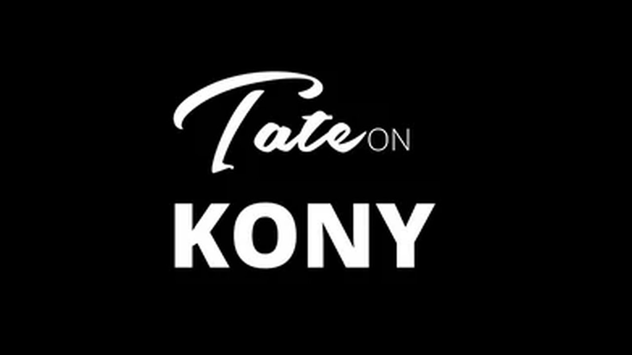 Kony 2012, What They Never Told You | Episode #73 [January 3, 2019] #andrewtate #tatespeech