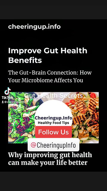 The Gut-Brain Connection: How Your Microbiome Affects You