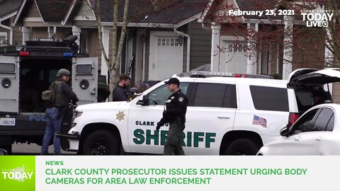 Clark County Prosecutor issues statement urging body-worn cameras for area law enforcement