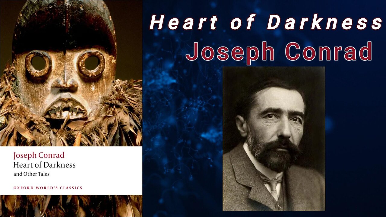 Heart of Darkness - Joseph Conrad (Audiobook)