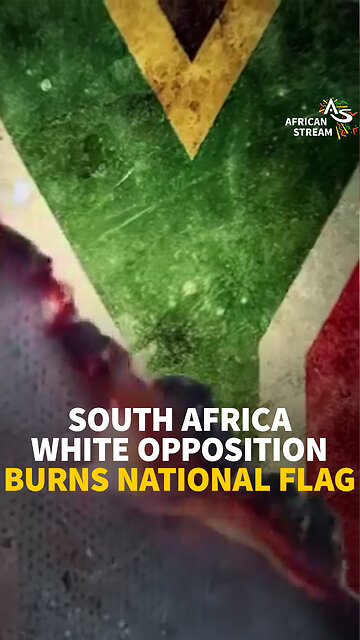 SOUTH AFRICA WHITE OPPOSITION BURNS NATIONAL FLAG
