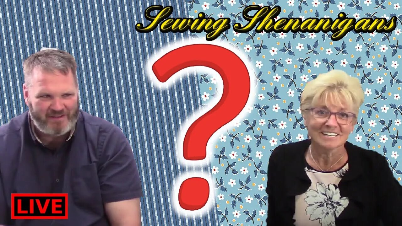 Becky's Mystery Show! Sewing Shenanigans Live!