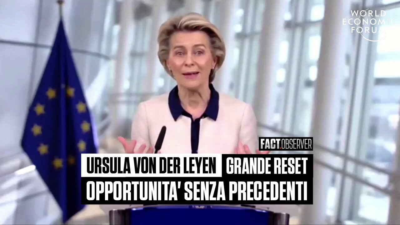 Von der Leyen - Grande Reset opportunità senza precedenti