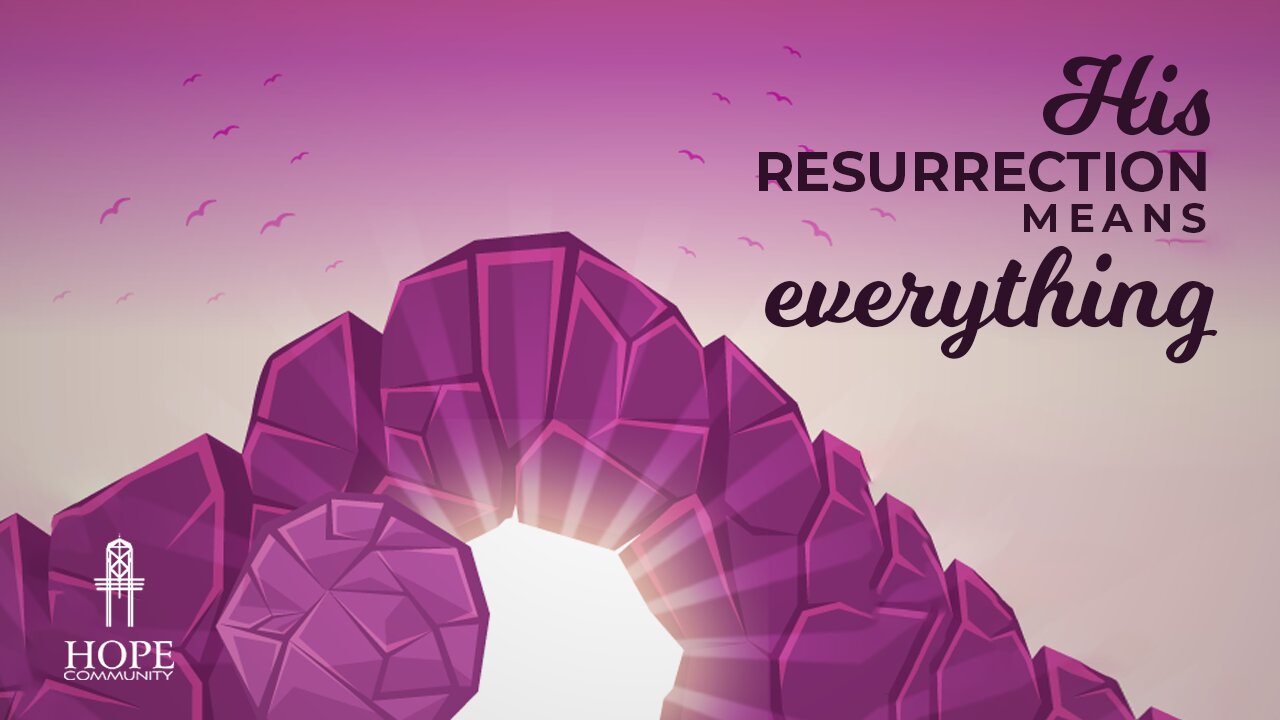 His Resurrection Means Everything | Moment of Hope | Pastor Brian Lother