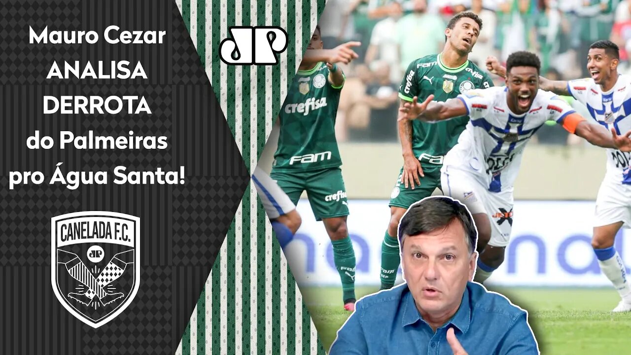 "Que ATUAÇÃO RIDÍCULA do Palmeiras! Essa DERROTA pro Água Santa foi um..." Mauro Cezar É DIRETO!