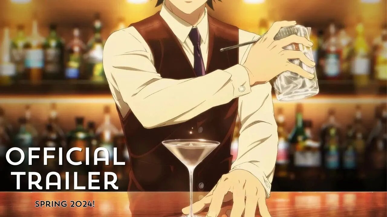 Bartender: Kami no Glass | Official Trailer