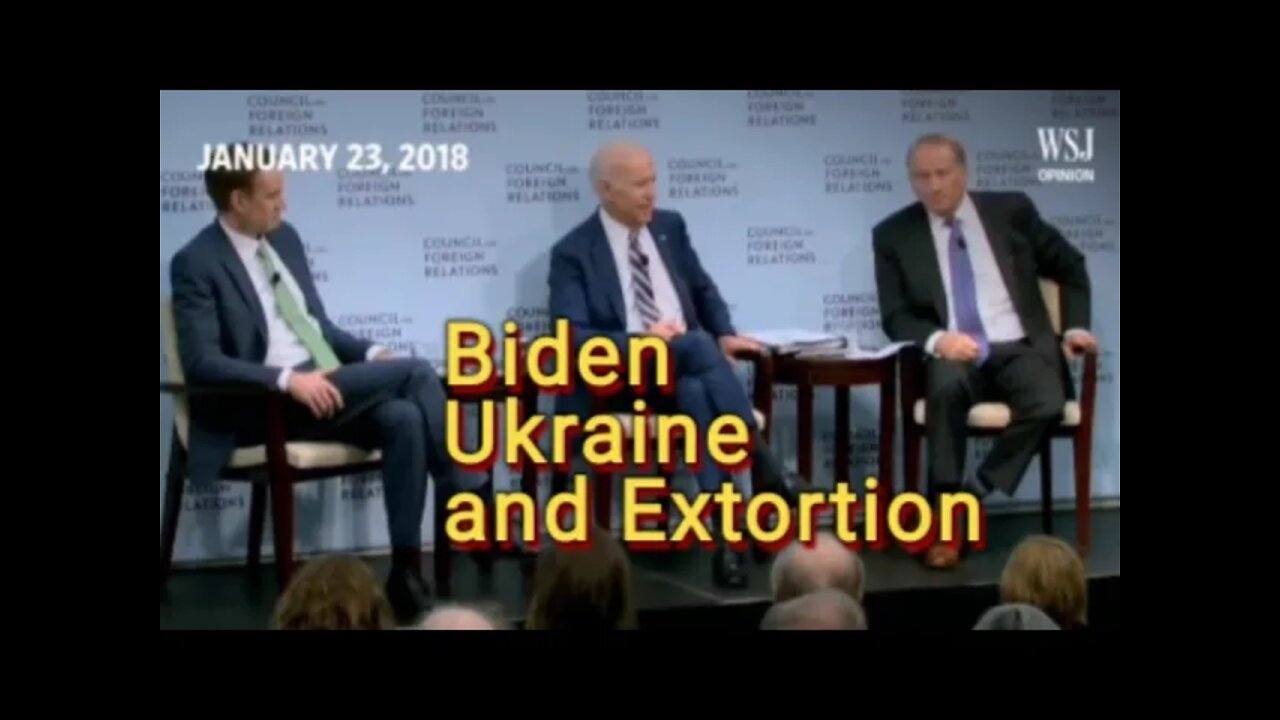 Biden, Ukraine and Extortion Jan 2018