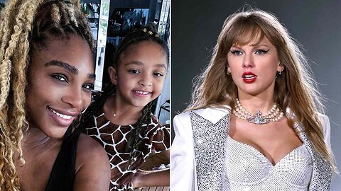 Serena Williams Reveals Daughter's Love for Taylor Swift Over Princesses!