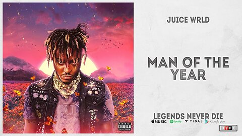 Juice WRLD - Man Of The Year (OG)