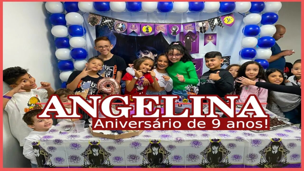 ANIVERSARIO DA ANGELINA 2023 9 ANOS