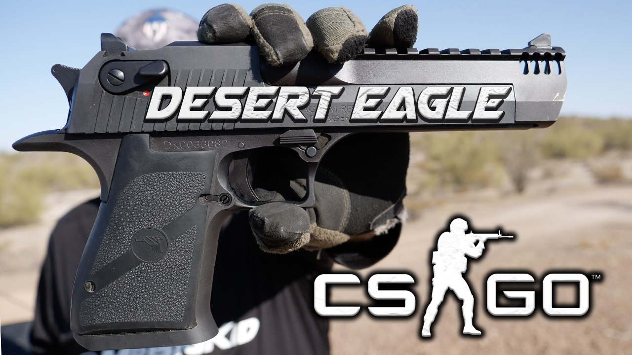 Real Guns of CS:GO | DEagle (Desert Eagle 50 Cal)