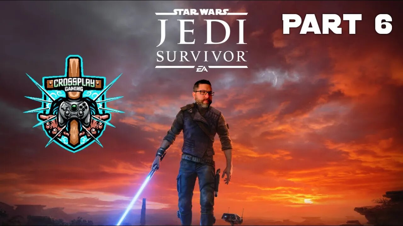 Star Wars Jedi: Survivor with Crossplay Gaming! Part 6