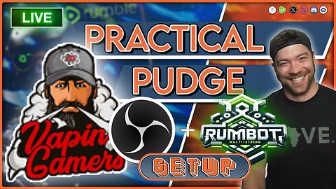 🟡 Practical Pudge Ep 50 | Setting Up Alerts with the RumBot | VapinGamers Walkthrough