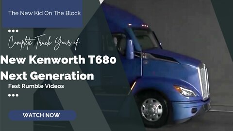 The New Kenworth T680 New Generation