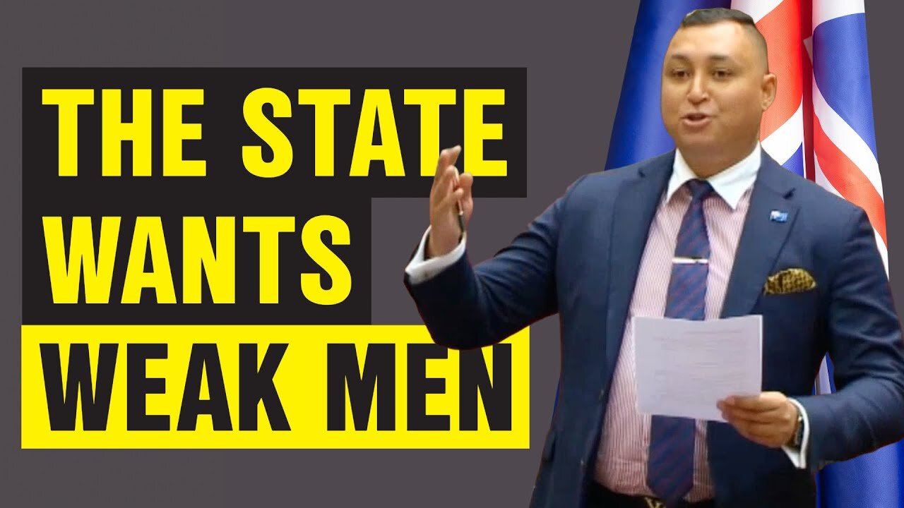 The State Wants Weak Men