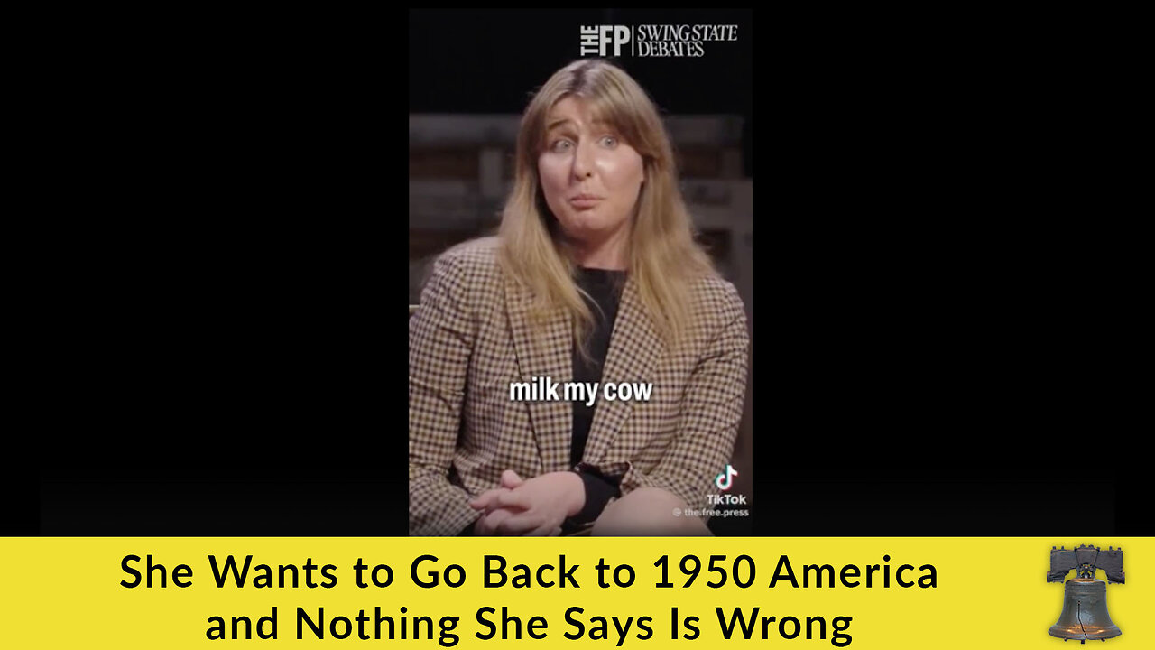 She Wants to Go Back to 1950 America and Nothing She Says Is Wrong