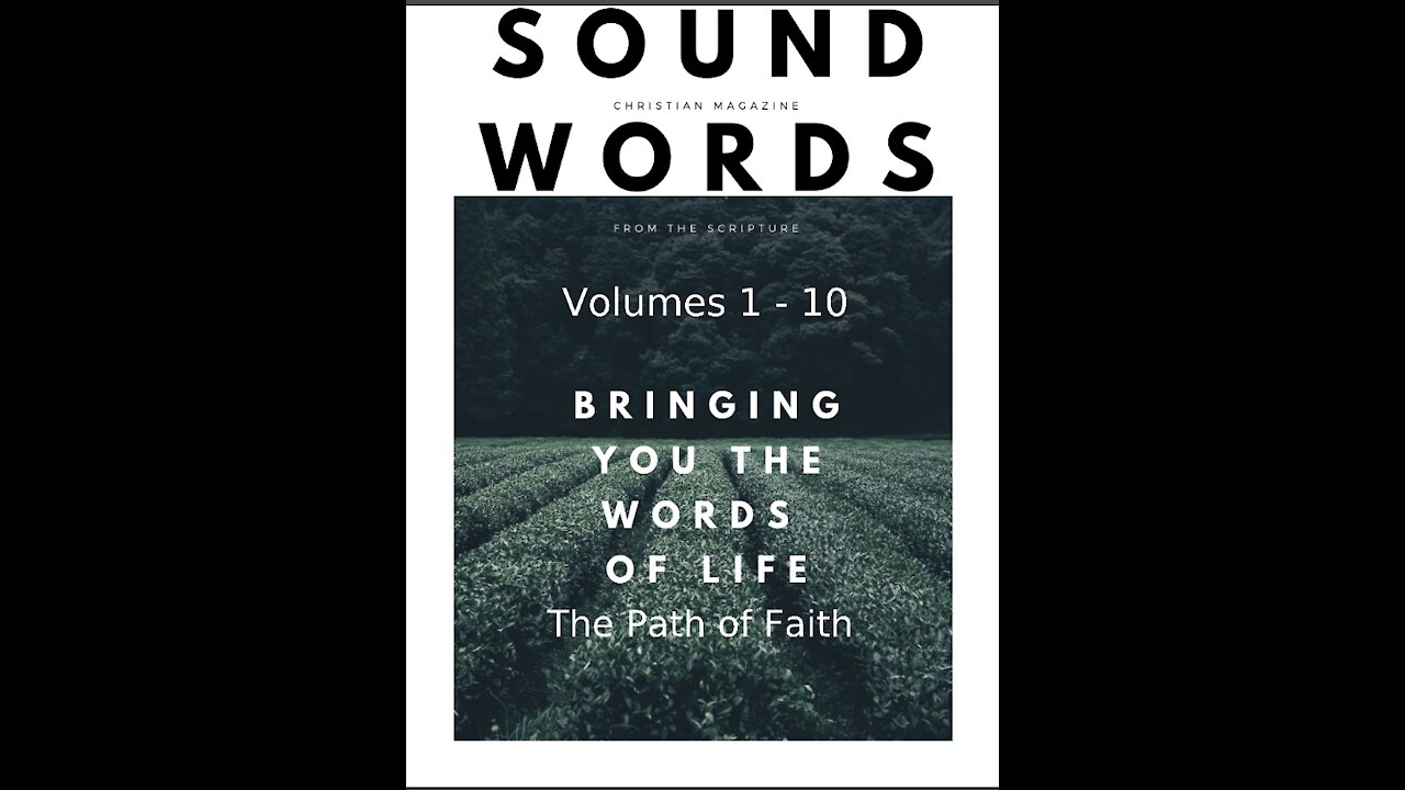 Sound Words, The Path of Faith