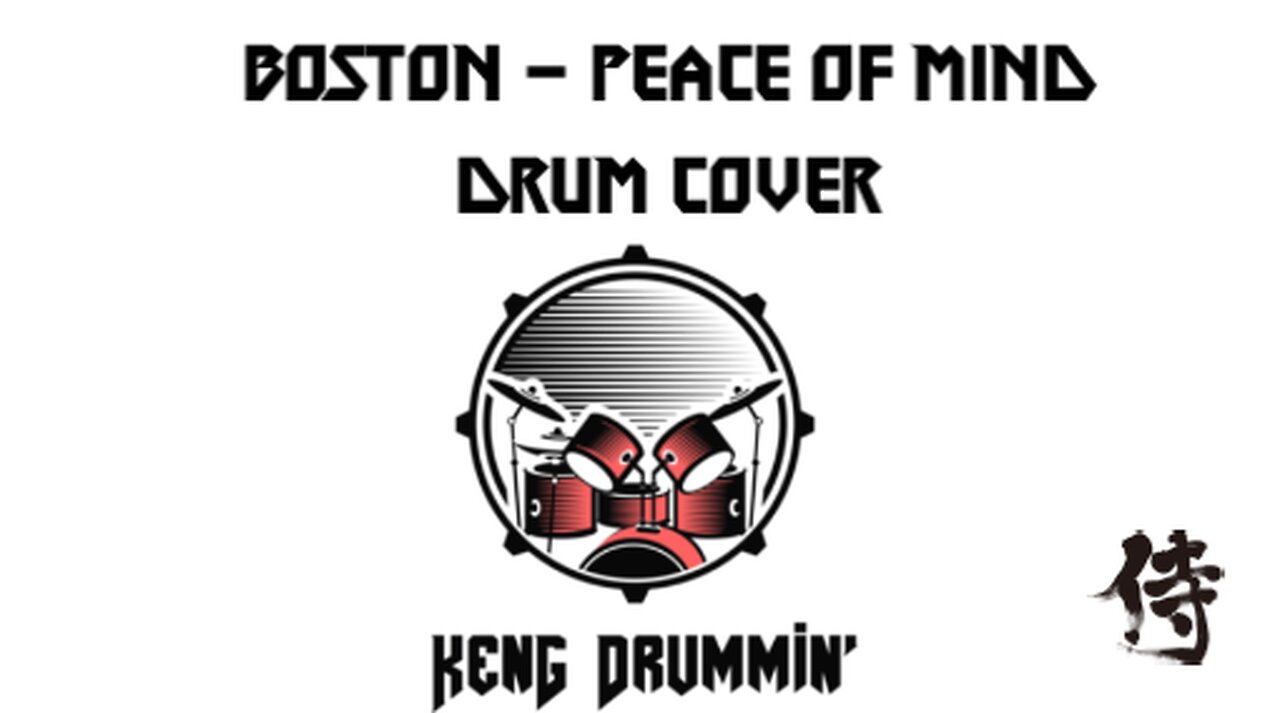 Boston - Peace Of Mind Drum Cover KenG Samurai