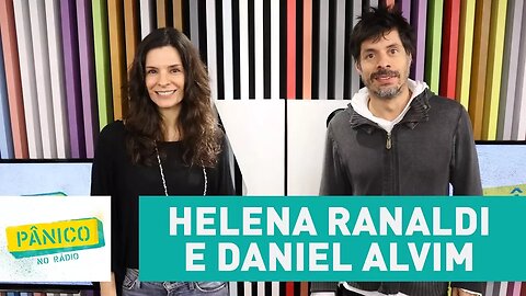 Helena Ranaldi e Daniel Alvim - Pânico - 31/10/17