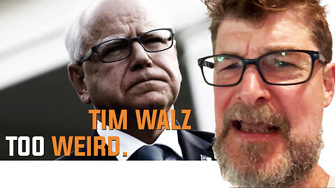 Kamala picks unhinged lunatic Tim Waltz for VP - Doug In Exile