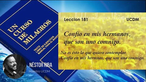 Lección 181 de Un Curso de Milagros #ucdm