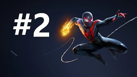 Spider Man Miles Morales Play Through Ep. 2