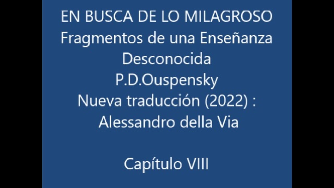 Ouspensky Gurdjieff Fragmentos de una Enseñanza Desconocida Capítulo VIII