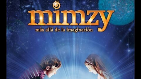 MIMZY...Más Allá de la Imaginación 📽 Movie Temática UFO