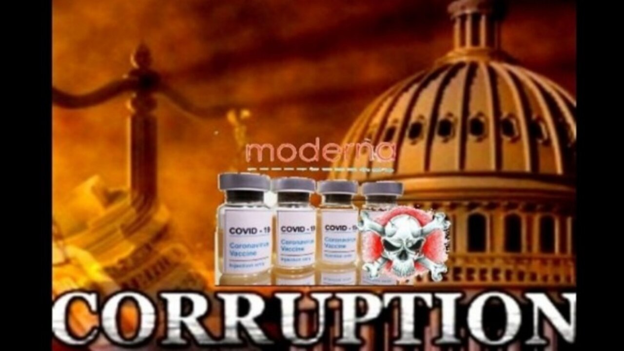 Government Corruption-in bed with Moderna