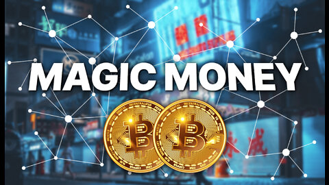 Magic Money - The Bitcoin Revolution