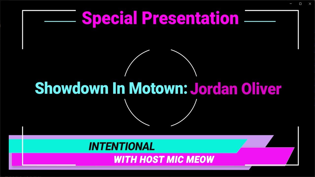 An 'Intentional' Special: "Showdown In Motown" with Jordan Oliver