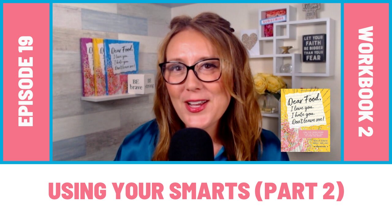 Using Your SMARTS (Part 2) [EP19] Dear Food Podcast