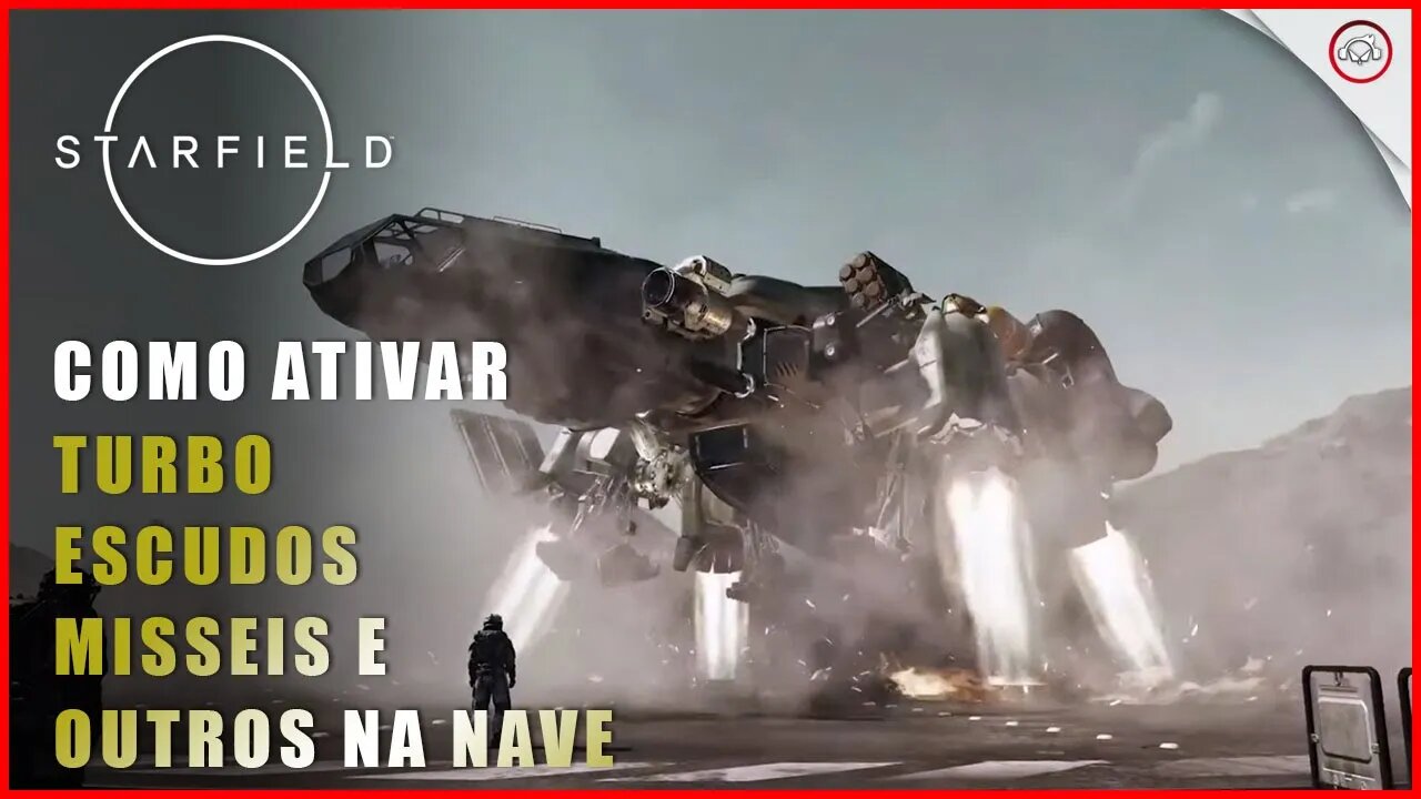 Starfield, Como ativar o turbo, misseis, escudos na nave | Super-Dica