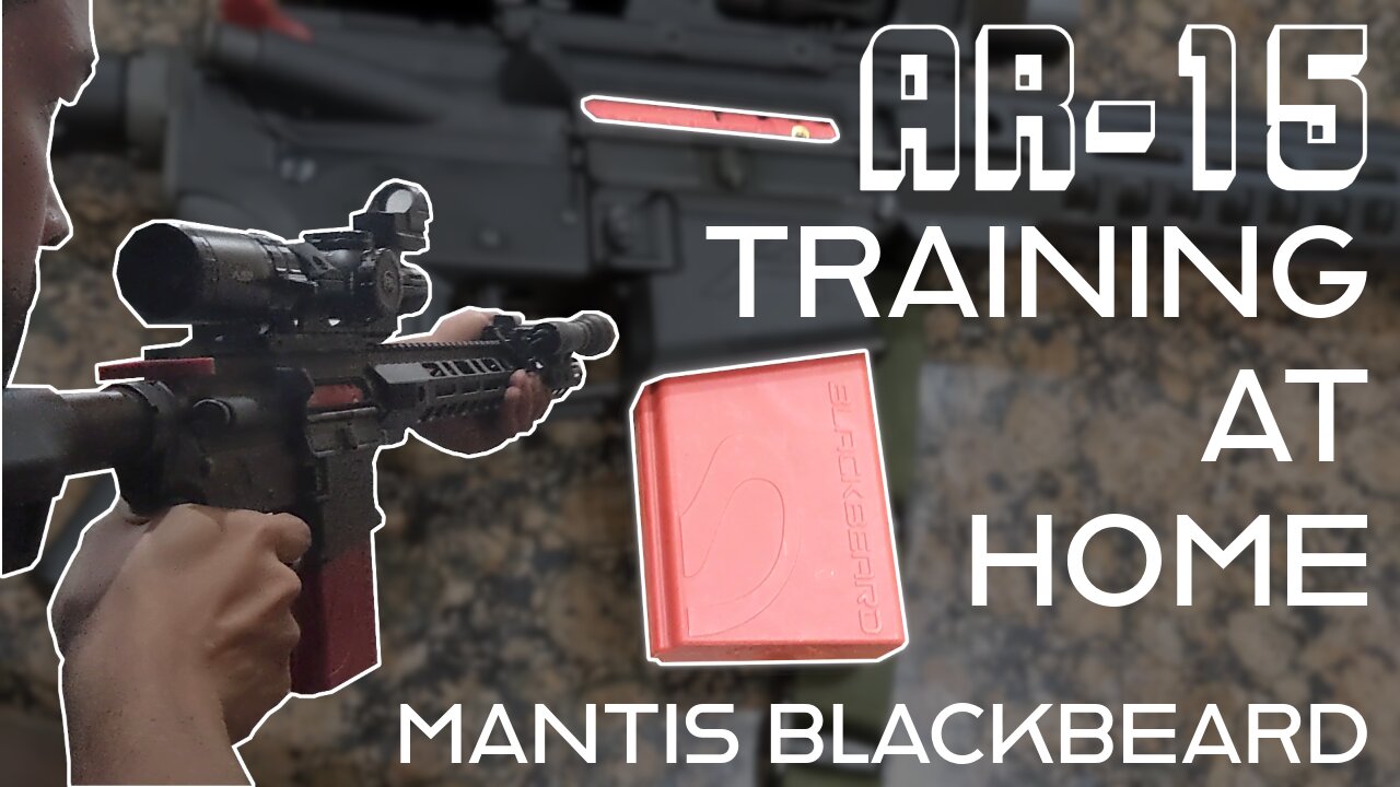 Mantis Blackbeard - Serious AR-15 Training at Home