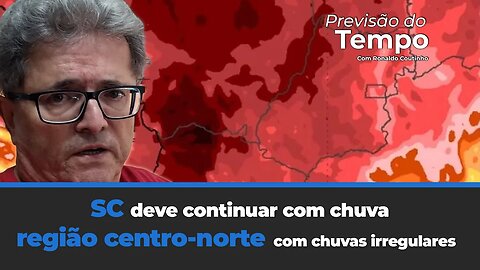 SC deve continuar com chuva e ter queda de temperatura. A região centro-norte com dificuldades .