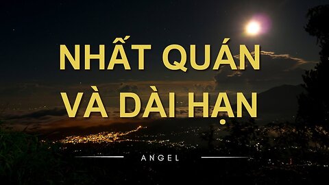 Nhất quán và dài hạn