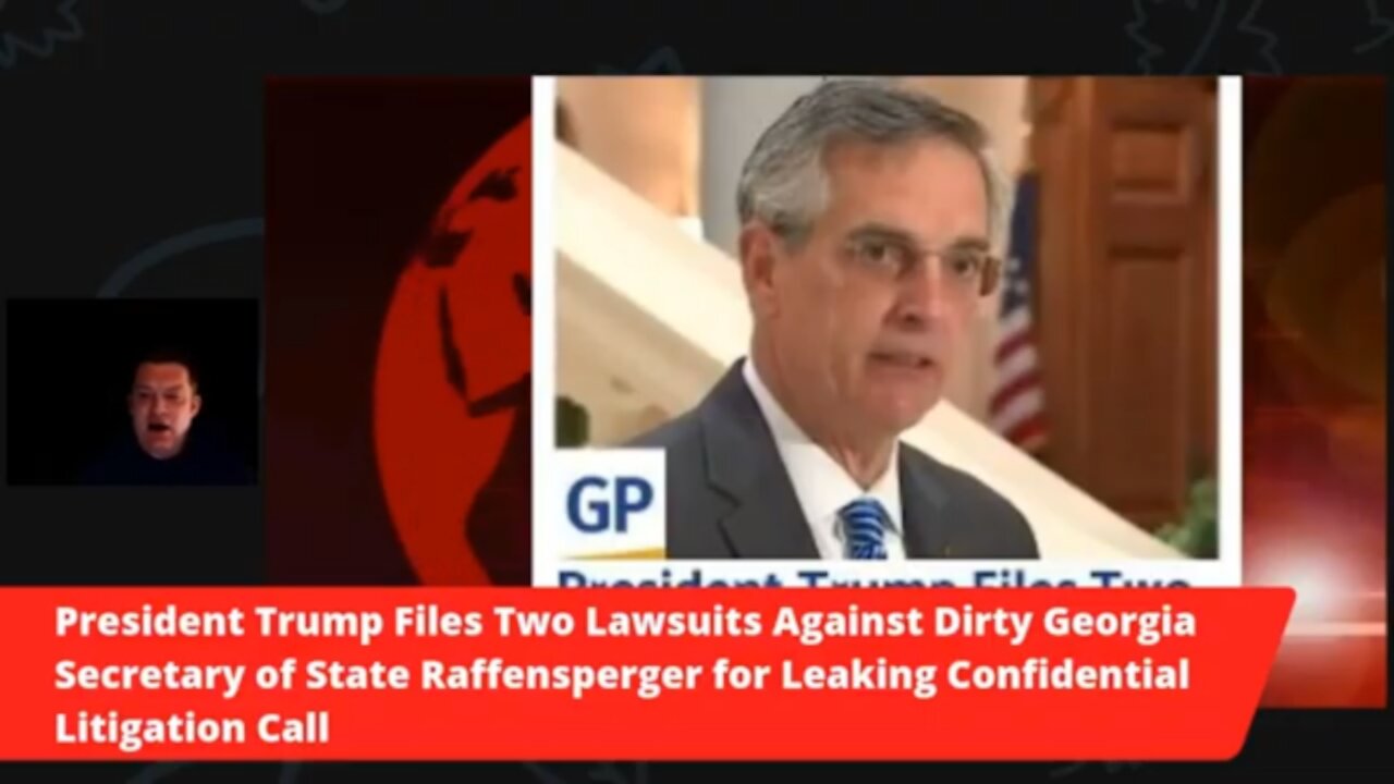 President Trump Files Two Lawsuits Against Brad Raffensperger for Leaking Phone Call