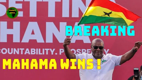 GHANA: MAHAMA WINS ELECTION, RULING PARTY CONCEDES DEFEAT