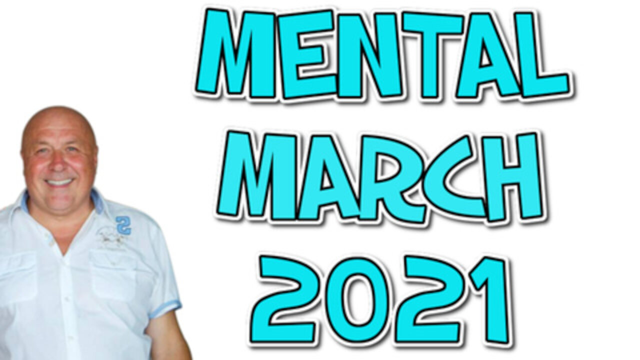 MENTAL MARCH 2021 WITH CHARLIE WARD
